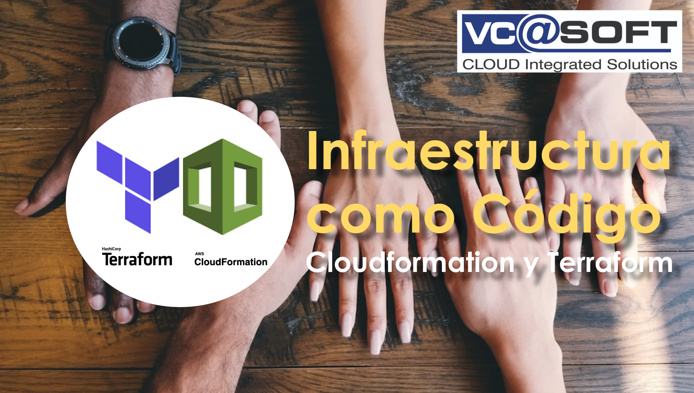 Infraestructura como Código IaC con Cloudformation y Terraform cloud-iac