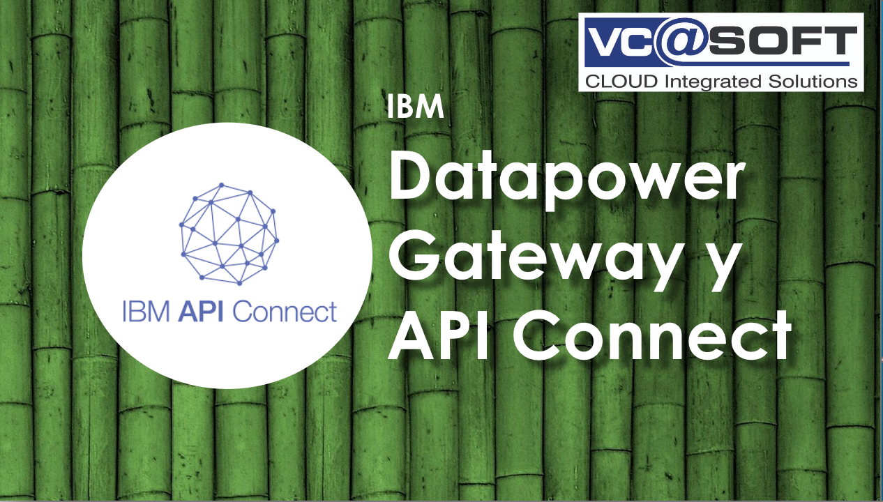 API Connect y Datapower Gateway soa-idg-apic